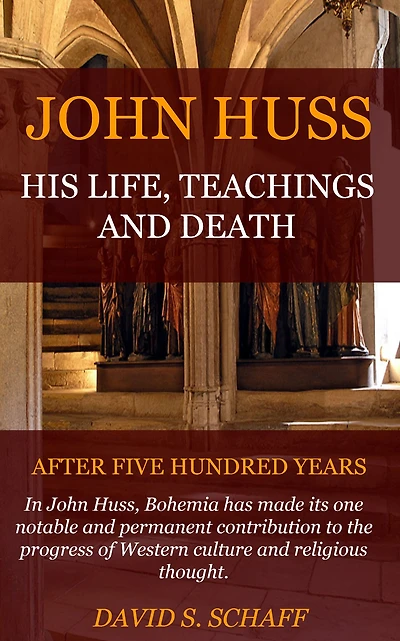 The Biography of John Huss