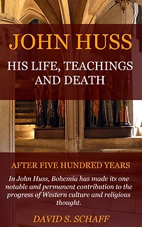 The Biography of John Huss