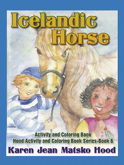 Icelandic Horse: Activity and Coloring Book
