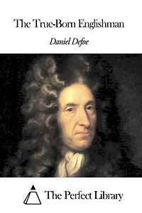 The True-Born Englishman
