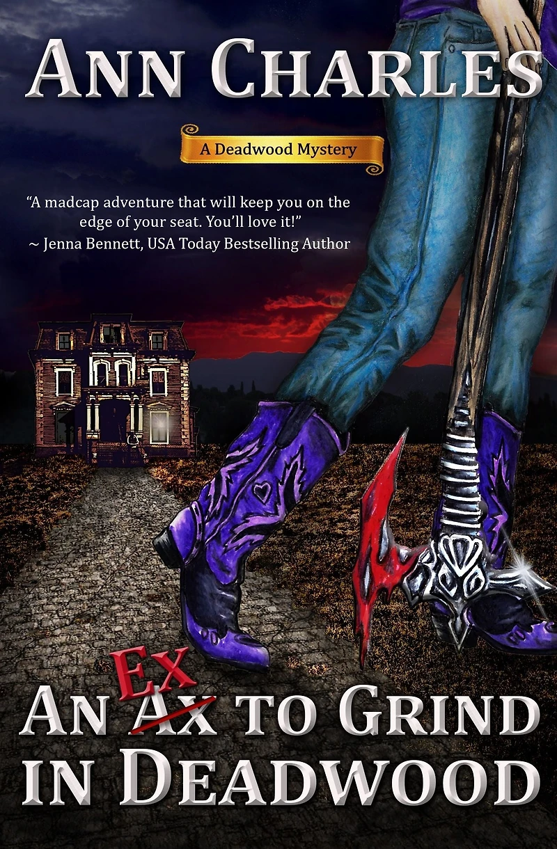 An Ex to Grind Deadwood
