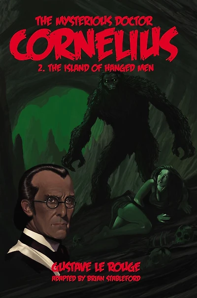 The Mysterious Doctor Cornelius 2: Island of Hanged Men