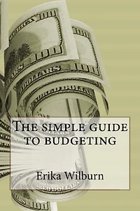The Simple Guide To Budgeting