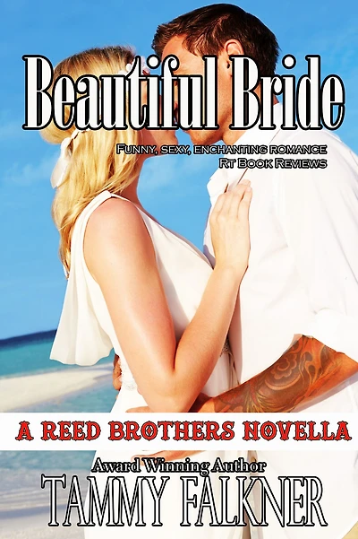 Beautiful Bride (Reed Brothers Series)