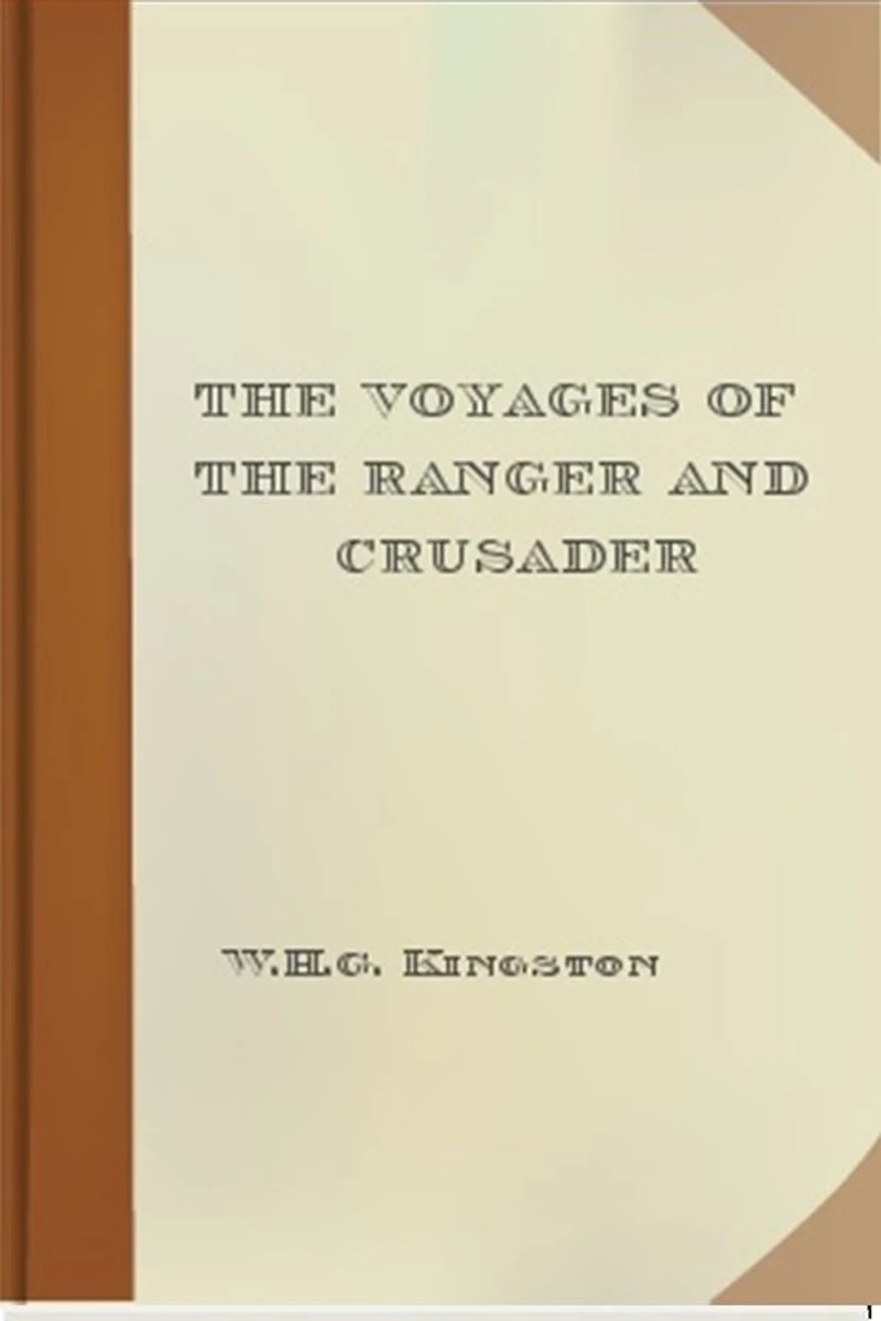 the Voyages of Ranger and Crusader