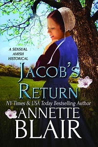 Jacob's Return - A Sensual Amish Historical Romance