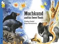 Muchkund and His Sweet Tooth