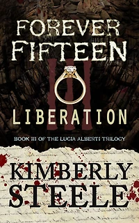 Forever Fifteen III: Liberation