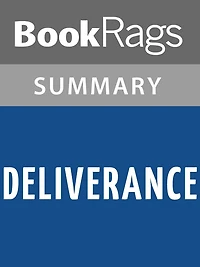 Deliverance by James Dickey Summary & Study Guide
