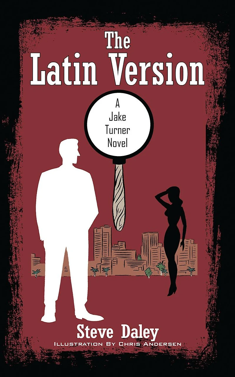 The Latin Version: A Jake Turner Novel