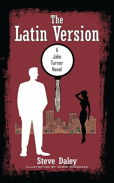 The Latin Version: A Jake Turner Novel