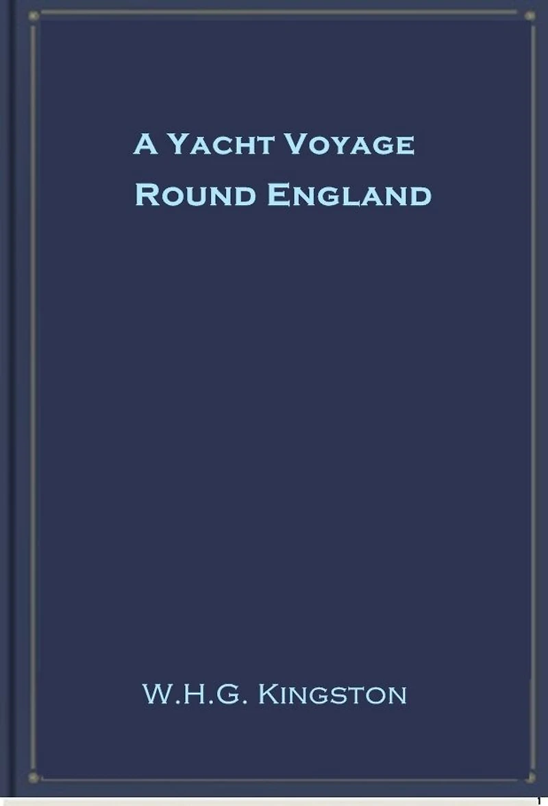 A Yacht Voyage Round England