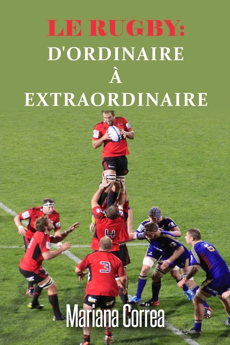 Le Rugby dordinaire a Extraordinaire
