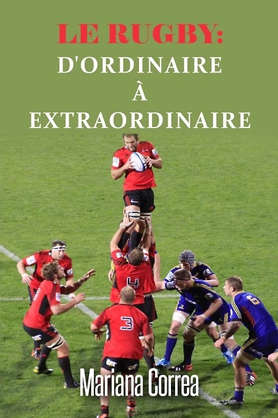 Le Rugby dordinaire a Extraordinaire