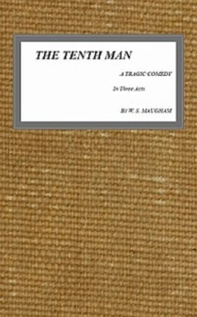 The Tenth Man (Classic Reprint)
