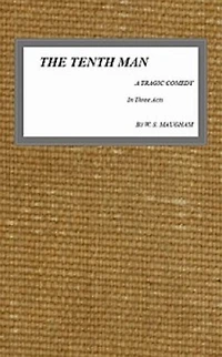 The Tenth Man (Classic Reprint)