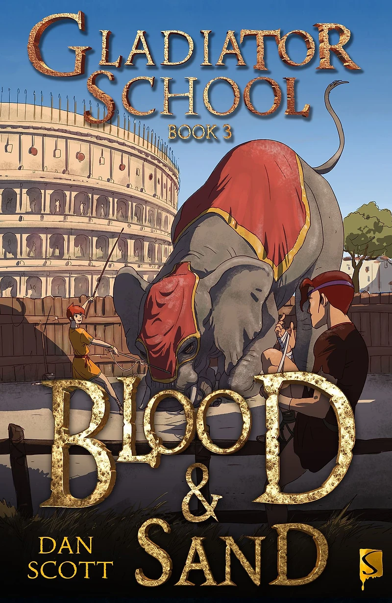 Blood & Sand (Gladiator School Series #3)