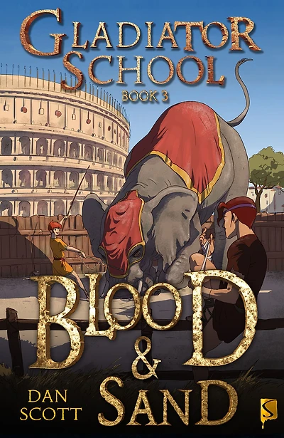 Blood & Sand (Gladiator School Series #3)