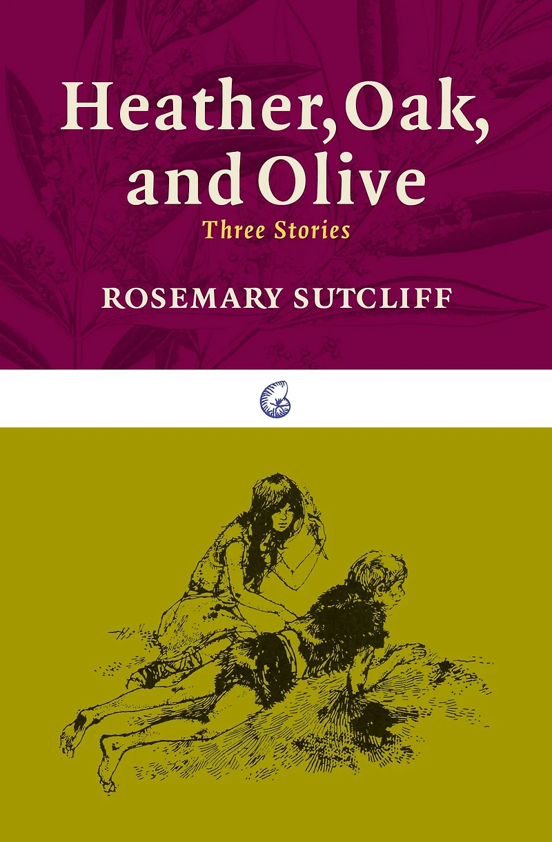 Heather, Oak, and Olive: Three Stories