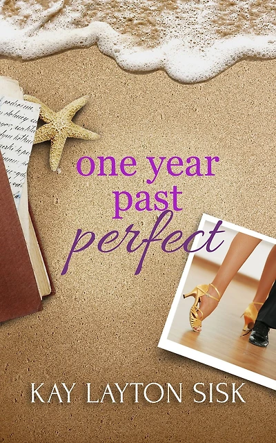 One Year Past Perfect