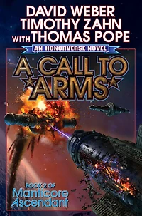 A Call to Arms (Manticore Ascendant Series #2)