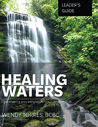 Healing Waters: Leader's Guide