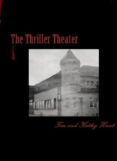 The Thriller Theater