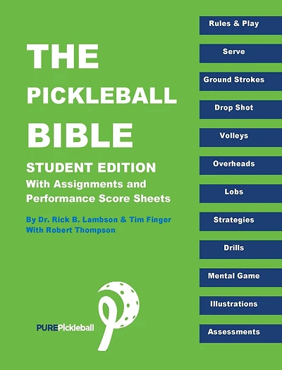 The Pickleball Bible - Student Edition