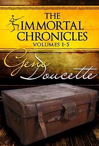The Immortal Chronicles, Vol 1 - 5
