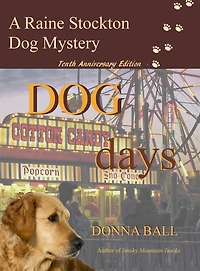 Dog Days (Raine Stockton Mysteries Series #10)