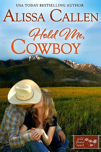 Hold Me, Cowboy