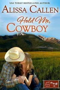 Hold Me, Cowboy