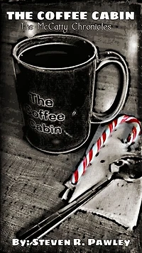 The Coffee Cabin: Book II of The McCatty Chronicles