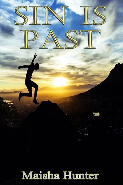 Sin Is Past