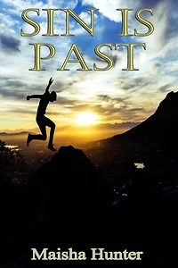 Sin Is Past