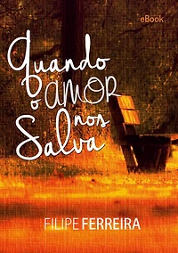 Quando O Amor Nos Salva