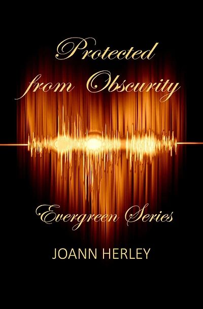 Protected from Obscurity