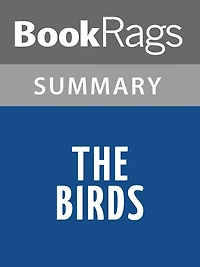 The Birds by Daphne Du Maurier l Summary & Study Guide