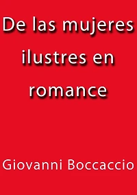 De las mujeres ilustres en romance
