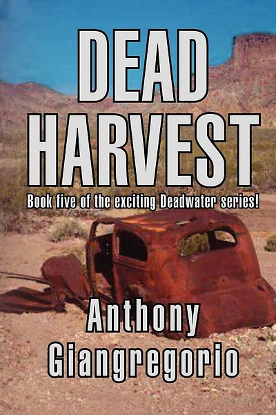 Dead Harvest (Deadwater series Book 5)