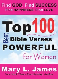 Bible Verses for Women: Top 100 of the Most Read Bible Verses for Women (Bible Verses for Women, Bible Verses, Christian Books, Christian Living, Christian Books for women, Spiritual Growth Books) [Bible Verses]