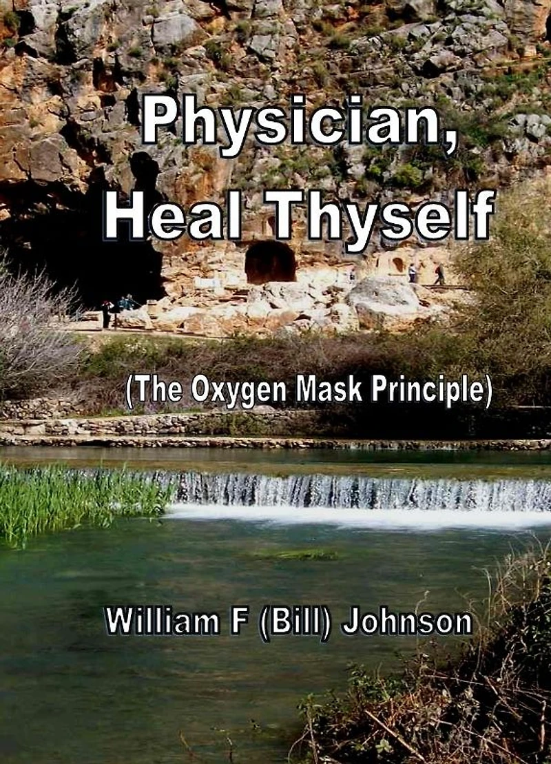 Physician, Heal Thyself, the Oxygen Mask Princile