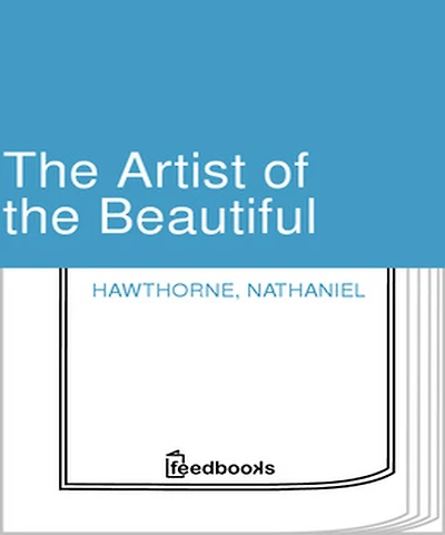 the Artist of Beautiful