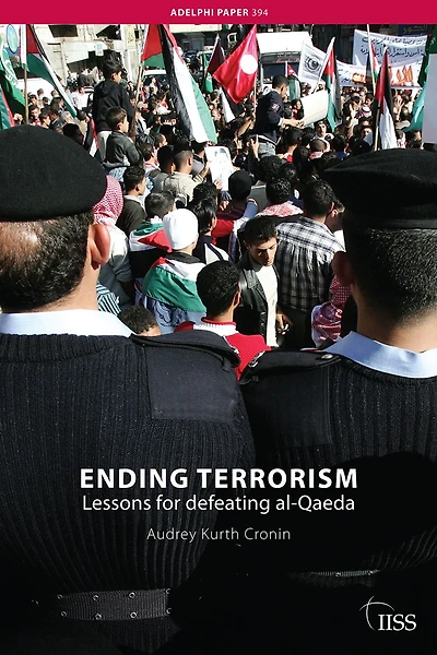 Ending Terrorism: Lessons for defeating al-Qaeda
