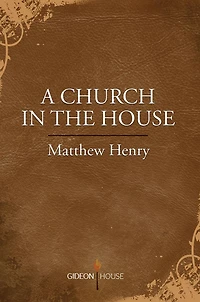 A Church the House