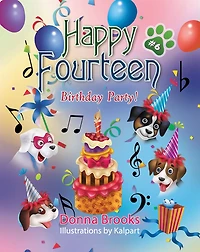 Happy Fourteen; Birthday Party! Book # 6
