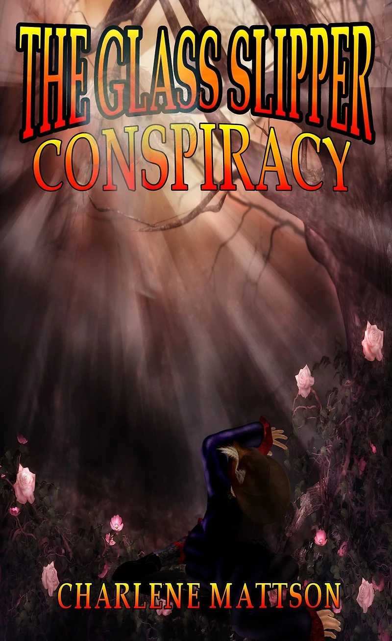 The Glass Slipper Conspiracy