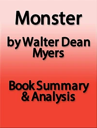 Monster by Walter Dean Myers - Summary & Analysis