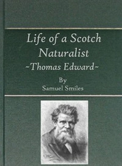 Life of a Scotch Naturalist