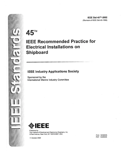 IEEE 45: Recommended Practice for Electrical Installations on Shipboard
